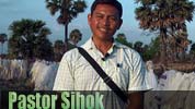 Pastor Sihouk in Phnom Penh Pastor Sihok